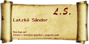 Latzkó Sándor névjegykártya